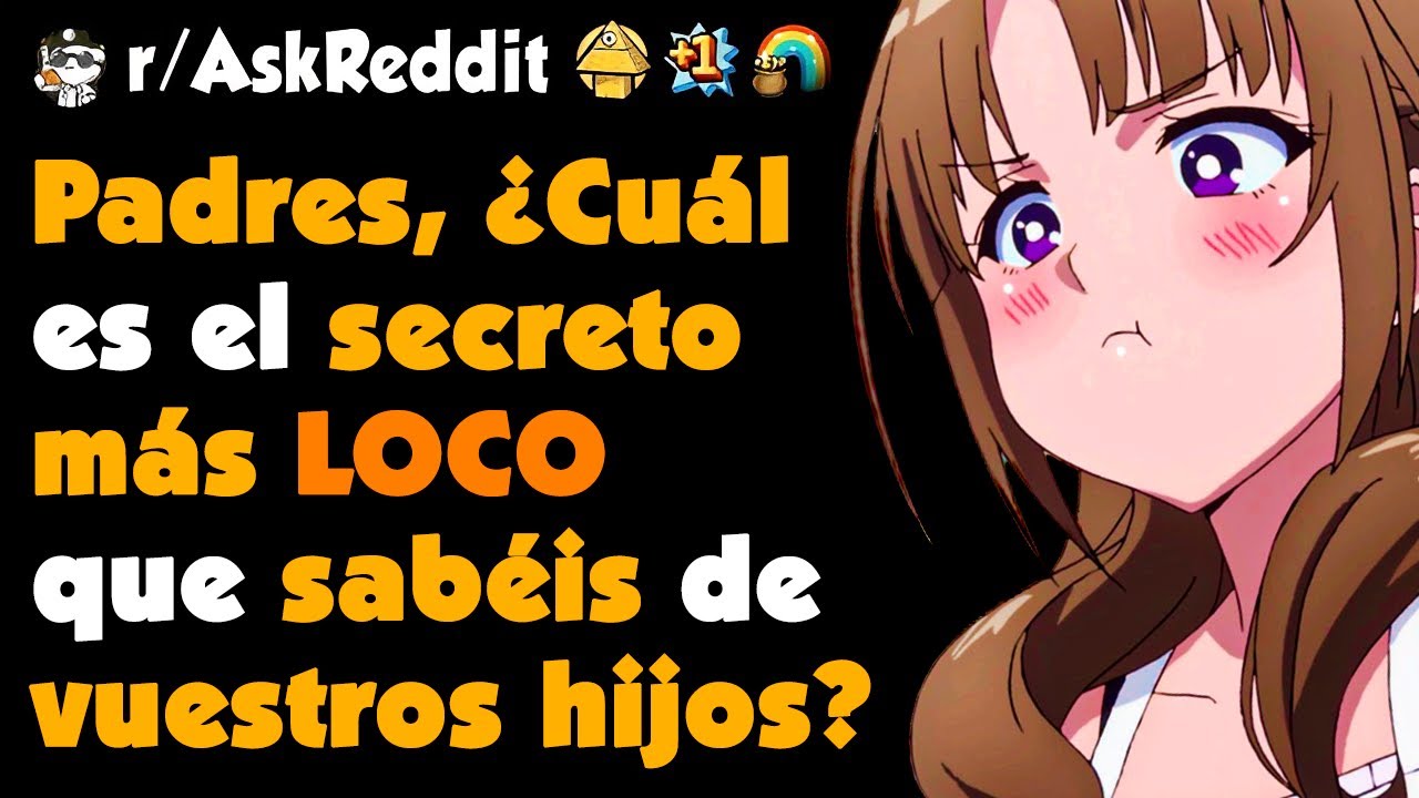 Los SECRETOS más LOCOS que OCULTAN los ADOLESCENTES 🙊 #askreddit #redditespañol #shorts