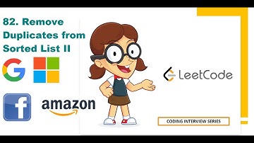Remove Duplicates from Sorted ListII | Leetcode 82 | Amazon Google Facebook interview question