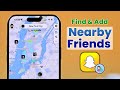 How to Find &amp; add NEARBY Friends on Snapchat! [updated]