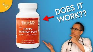 BrainMD Happy Saffron Plus Review: A Doctor's Honest Opinion