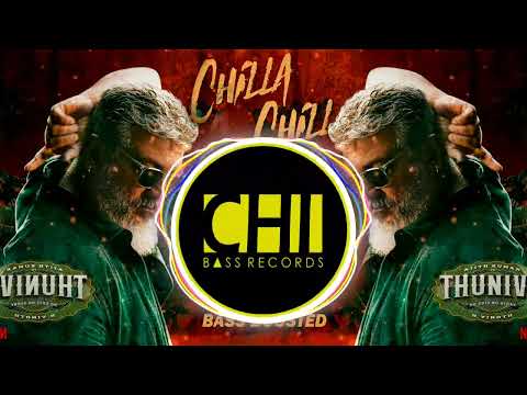 🔊🔥Chilla Chilla - Ultra BASS BOOSTED | Thunivu | Ajith Kumar | Anirudh | Ghibran | Manju Warrier