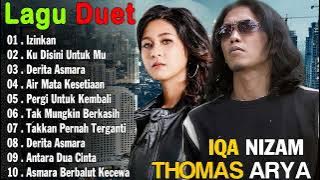 Thomas Arya Feat Iqa Nizam Full Album Tanpa Iklan 2023 - Izinkan, Ku Disini Untuk Mu