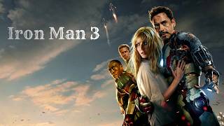 Iron Man 3 (2013) Movie | Robert Downey Jr., Gwyneth Paltrow | Review and Analysis