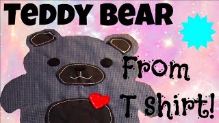 How to Make a Stuffed Animal Bear From Upcycled Old Baggy Shirt DIY Pattern Tutorial Transformation
