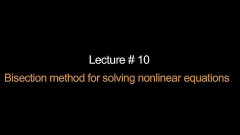 Bisection method for solving nonlinear equations #swayamprabha #CH38SP