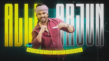 ALLU ARJUN - BIRTHDAY EDIT | Mal  Habibi Allu Arjun Edit | Pushpa 2 Edit