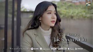 Icha Zagita - Tak Seindah Dulu 