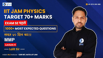 𝐌𝐌𝐏 | 𝐈𝐈𝐓 𝐉𝐀𝐌 𝐏𝐇𝐘𝐒𝐈𝐂𝐒 | 𝐓𝐀𝐑𝐆𝐄𝐓 𝟕𝟎+ 𝐌𝐀𝐑𝐊𝐒 | 𝐋-4| 𝐈𝐅𝐀𝐒