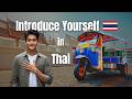 How Thai People REALLY Introduce Themselves &mdash; Natural Thai Explained