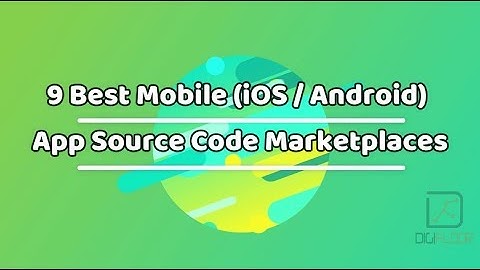 8+ Mobile App (Android / iOS) Marketplaces to Buy App Source Codes