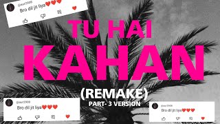 URAAN  - TU HAI KAHAN PART 3   Rakesh badmash Remake (Official Music Lyrics Video)@aurmusicband