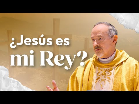 Guía tu vida con la ley de Dios | Solemnidad de Cristo Rey