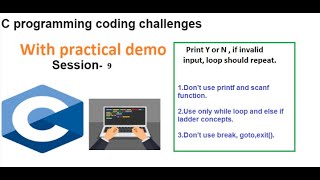 Session 9 - C coding challenges with practical demo to improve coding skills
