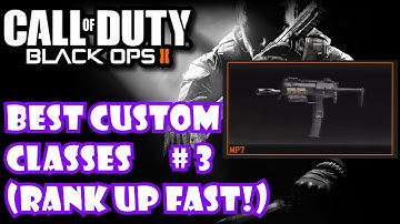 Black Ops 2 "MP7" Best Custom Class #3 - Class Set-up Guide (Call Of Duty BO2 Best Classes)