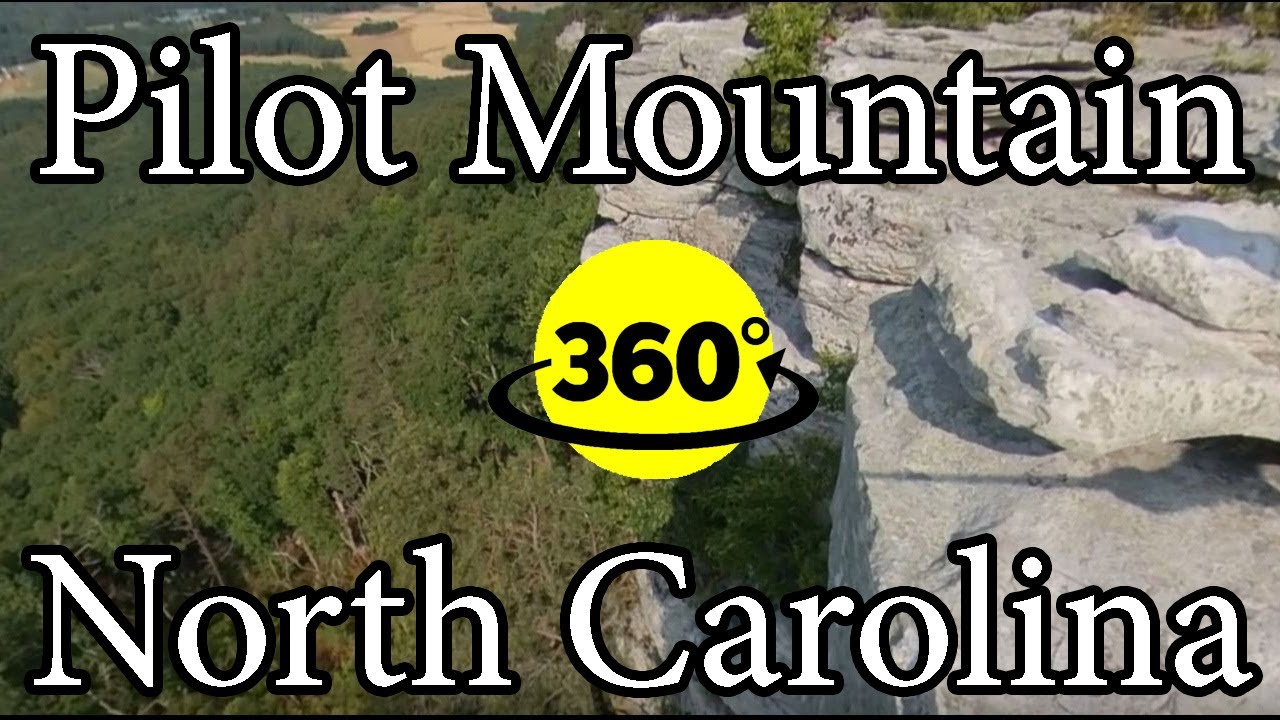 Pilot Ridge Overlook 360° Video | Beautiful Pilot Mountain State Park | Overlook and cliffs ...