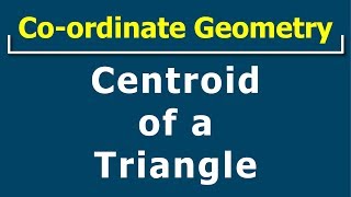 Co-ordinate Geometry | Centroid Formula | Geometry | Math | Letstute