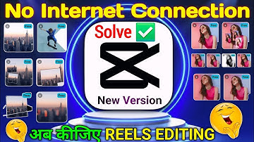 Capcut Pro New Update 15.2.0 | Fix Capcut Pro All Problem | Capcut Network Connection Problem