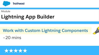 Work with Custom Lightning Components (Hands-on challenge) | Lightning App Builder | Salesforce