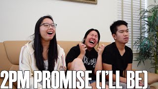 2PM (투피엠) - Promise (I'll be) (Reaction Video)