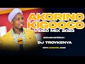 AKORINO KIGOOCO VIDEO MIX 3  | DJ TROYKENYA