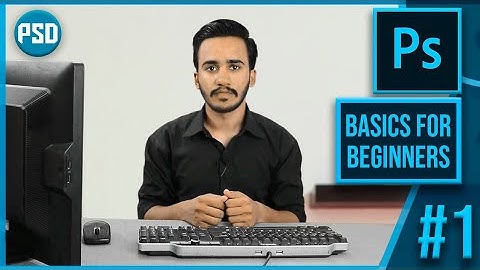 Photoshop For Beginners | Lesson 1 | Basics For Beginners | Photoshop Diaries | Urdu/Hindi