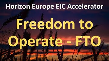 Freedom to Operate Explained: Secure Your Path to EIC Accelerator Funding!