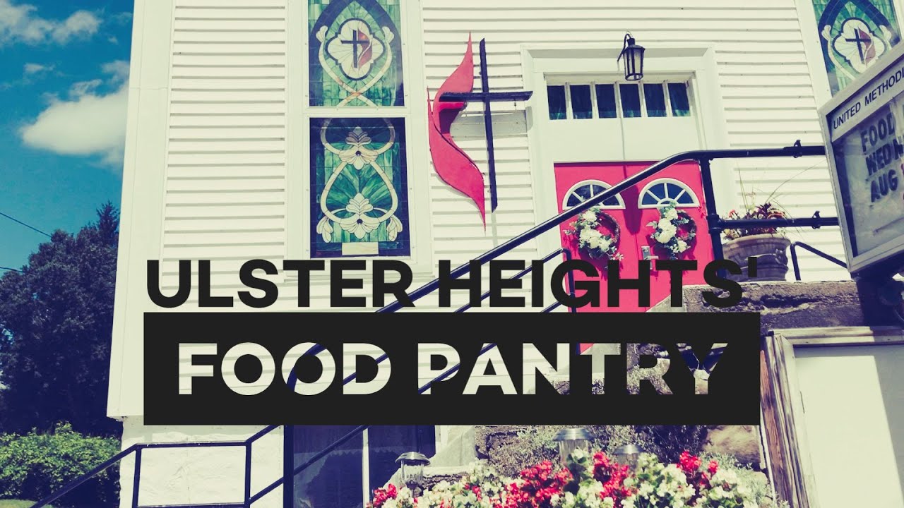 Ulster Heights United Methodist Church Food Pantry - YouTube