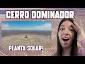 REACCION a CERRO DOMINADOR - CHILE *es potencia en energia? esto es increible* 😲😲