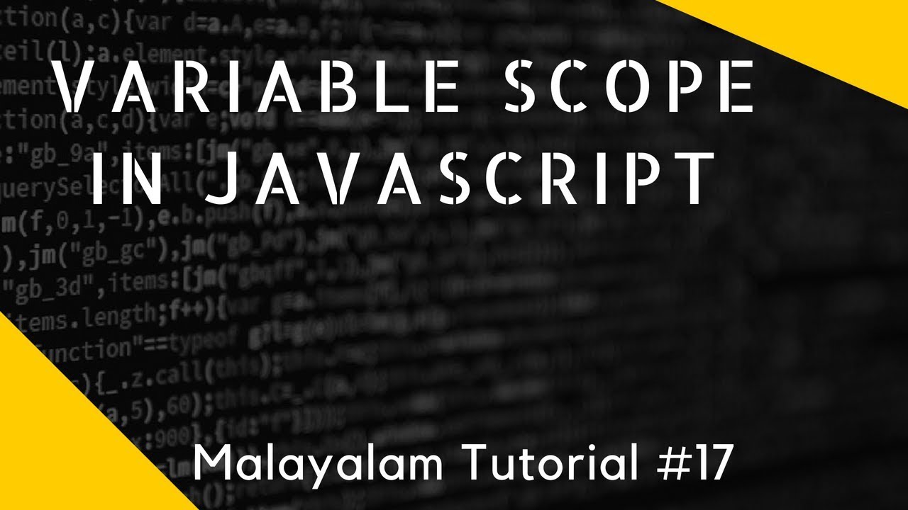 variable scope , var vs let javascript malayalam tutorial lesson 17 ...
