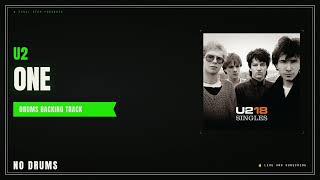 U2 - One | Drums Backing Track