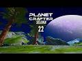 E22 - Make my monsters grow! *Arbatillos* | Planet Crafter - Selenia (Randomize Ores)