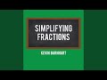 Simplifying fractions
