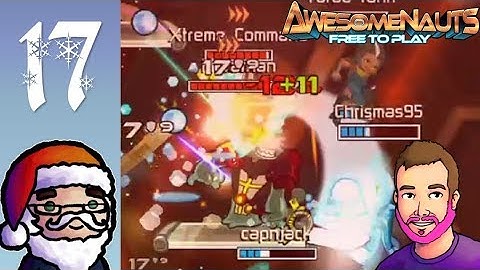 Chris and Luke Play Awesomenauts - Episode 17