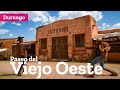 Paseo del Viejo Oeste Durango, un set de película