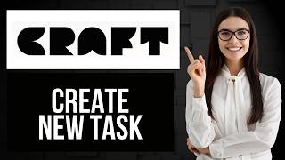 How to Create New Task in Craft | Add Task to Calendar