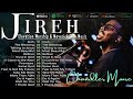 Jireh, Promises, Trust In GOd | Chandler Moore, Dante Bowe | Elevation Worship & Maverick City Music