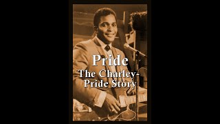 Pride The Charlie Pride Story Read and written by Charlie Pride with Jim Henderson