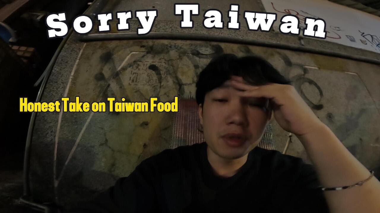 Food in Taiwan SUCKS (I hate it)