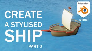 Blender Tutorial Create A Ship Part 2