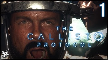 The New Dead Space! I The Callisto Protocol Part 1 I New Horror Game