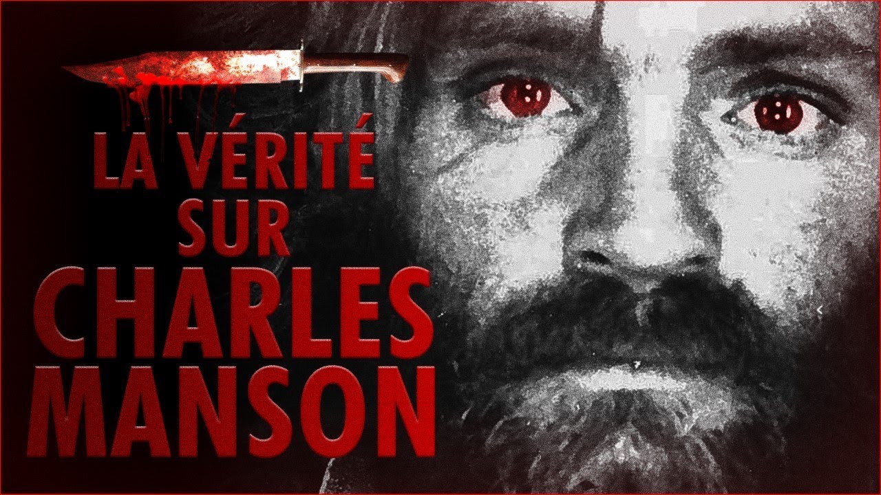 La Verite Sur Charles Manson