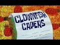 SpongeBob Music Clownfish Capers Full Clean