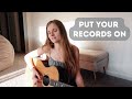 Put your Records On (Corinne Bailey Rae) | Acoustic cover by Samantha Taylor