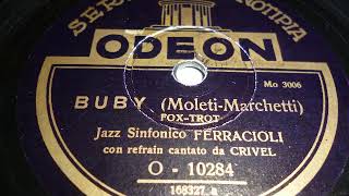 Jazz Sinfonico Ferracioli, Refrain Crivel, Buby, Foxtrot, Milano, 1930