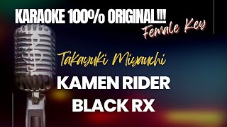 Karaoke Original Kamen Rider Black RX (Female Key) + Lirik + Arti - Takayuchi Miyauchi