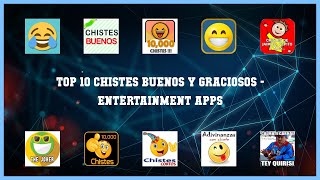 Top 10 Chistes Buenos Y Graciosos Android Apps screenshot 1