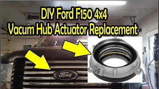 How To Replace Ford F150 Front Vacuum Hub Actuator DIY Install 0922