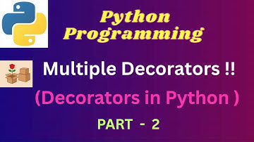 10. Multiple Decorators | Python | PART - 2 | #pythonprogramming  #pythonprogrammingforbeginners