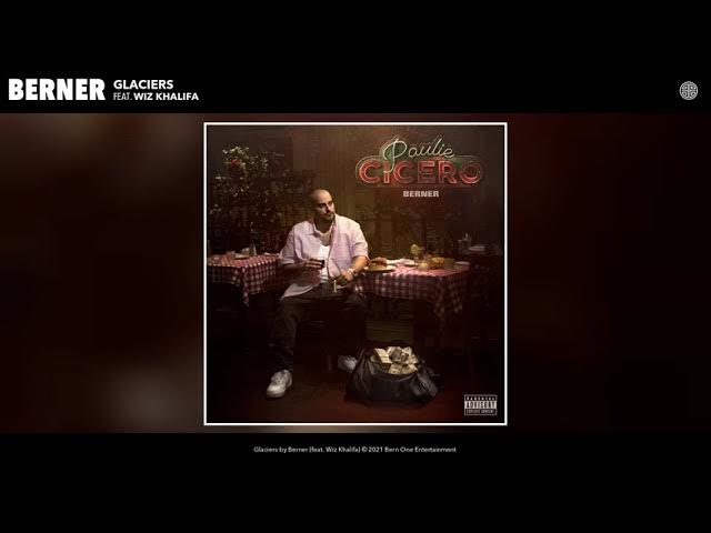 Berner feat. Wiz Khalifa - Glaciers (Audio)