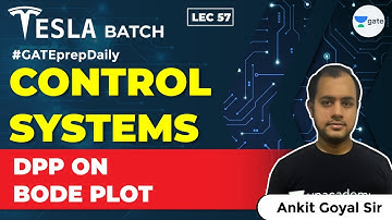 Control Systems | DPP on Bode Plot | Lec 57 | GATE EE/ECE 2021 Exam